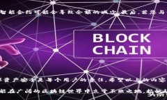 在使用TokenTokenIM钱包进行TRX（波场币）交易时，