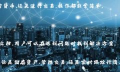 想要在大陆下载Tokenim，您可以按照以下步骤进行