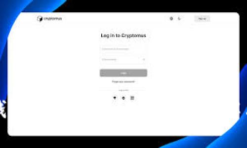 比特币核心钱包密码忘了？2025必看解决方案与技巧