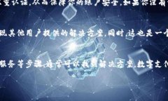在使用Tokenim或任何数字钱包时，银行卡的绑定问