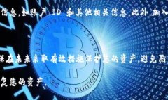 对于 Tokenim 的 BTC 钱包如果没有私钥，可能会面临