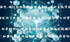 要设置 Tokenim 的语言，您可以按照以下步骤进行