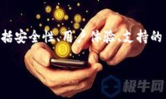 在选择哪个“tokenim”钱包时，我们需要考虑多个