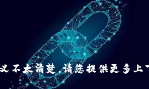 抱歉，我对“vista tokenim”的具体含义不太清楚。请您提供更多上下文或信息，以便我能够更好地帮助您。